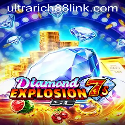 Explore the Thrilling World of DiamondExplosion7sSE at UltraRich88 Casino