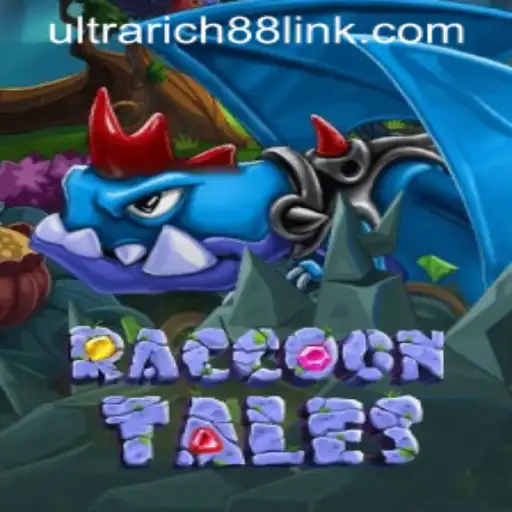 Explore the Exciting World of RaccoonTales at UltraRich88 Casino