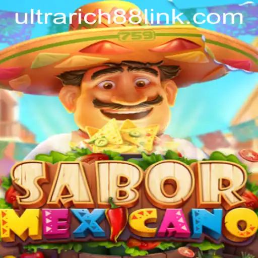Discover the Excitement of SaborMexicano at UltraRich88 Casino