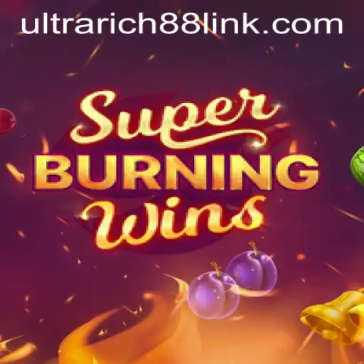 Exploring SuperBurningWins at UltraRich88 Casino