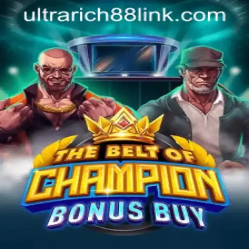 TheBeltOfChampionBonusBuy: A Grand Addition to UltraRich88 Casino